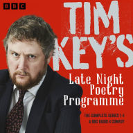 Tim Key's Late Night Poetry Programme: The Complete Series 1-4: The BBC Radio 4 comedy