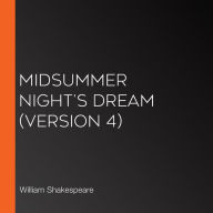 Midsummer Night's Dream (version 4)