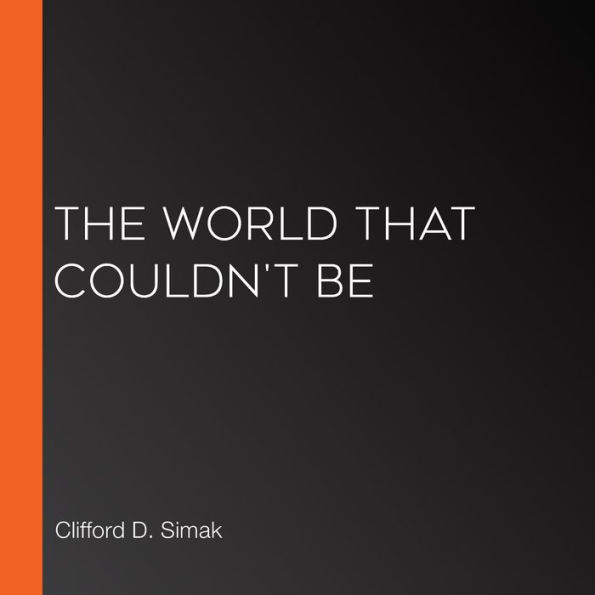 World That Couldn't Be, The (Version 2)