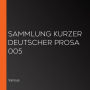 Sammlung kurzer deutscher Prosa 005
