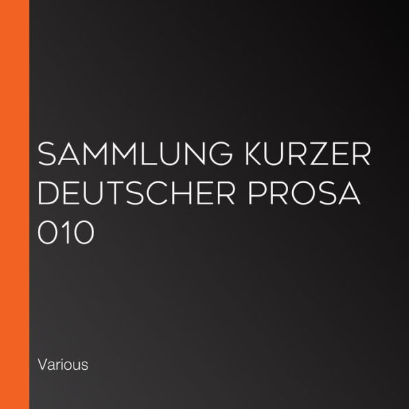 Sammlung kurzer deutscher Prosa 010