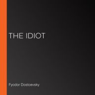 Idiot, The (Part 01 and 02)