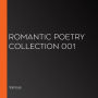 Romantic Poetry Collection 001