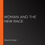 Woman and the New Race