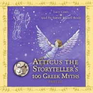 Atticus the Storyteller: 100 Stories from Greece