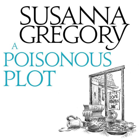 A Poisonous Plot (Matthew Bartholomew Series #21)