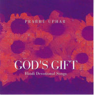 Prabhu Uphar (God's Gift): Hindi Devotional Songs