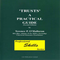 Trusts: A Practical Guide, Part 4: Professional Skills