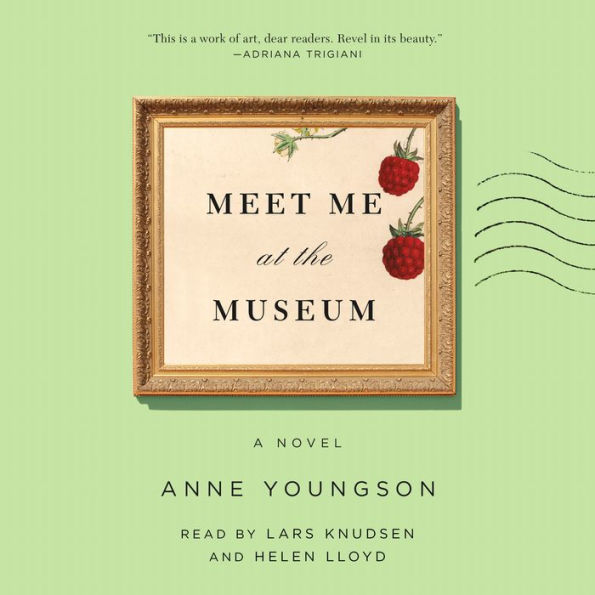 Meet Me at the Museum: A Novel