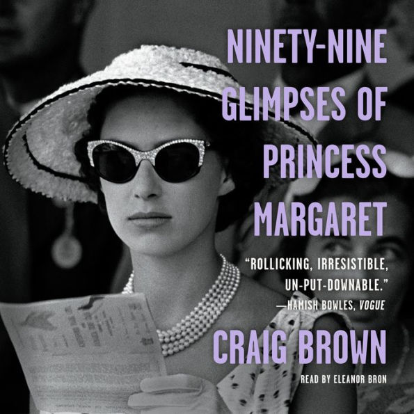 Ninety-Nine Glimpses of Princess Margaret