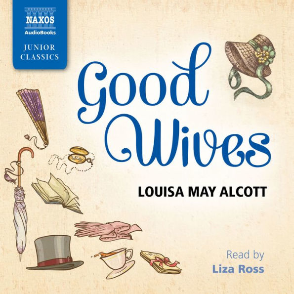 Good Wives (Abridged)