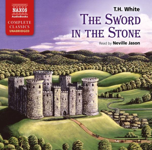 The Sword In the Stone: Once and Future King, Book 1