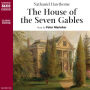 The House of the Seven Gables (Abridged)