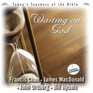 Waiting On God