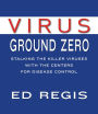 Virus Ground Zero