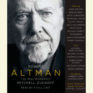 Robert Altman: The Oral Biography (Abridged)