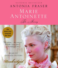 Marie Antoinette: The Journey