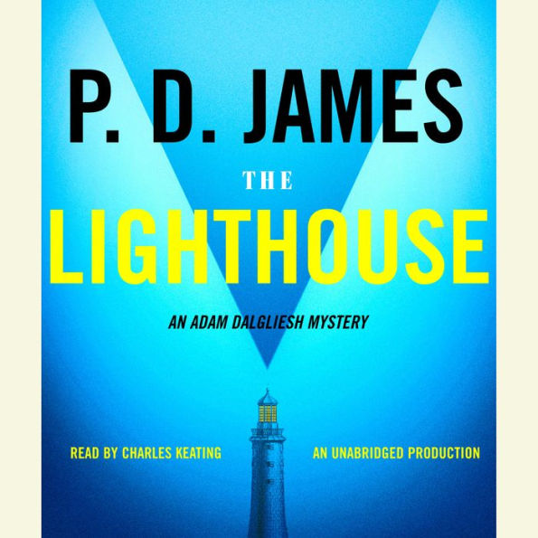 The Lighthouse: An Adam Dalgliesh Mystery