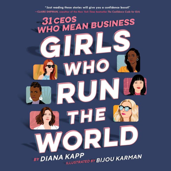 Girls Who Run the World