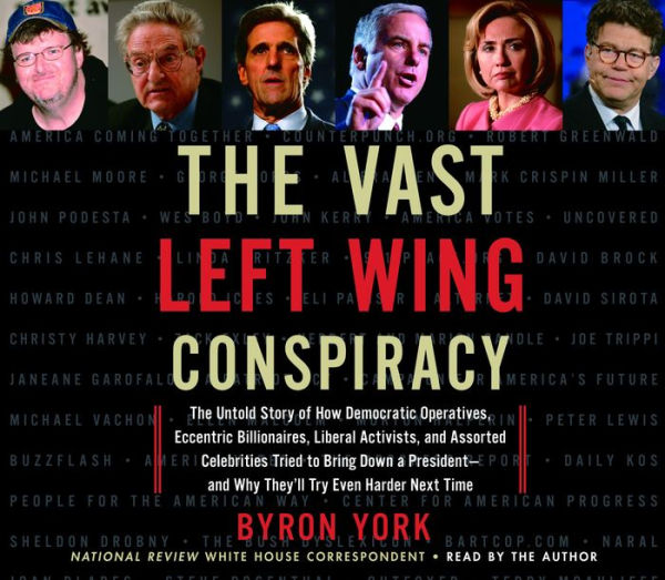 The Vast Left Wing Conspiracy (Abridged)