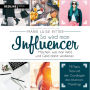 So wird man Influencer!: Machen, was man liebt, und Geld damit verdienen (Abridged)