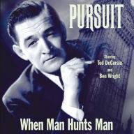 Pursuit: When Man Hunts Man