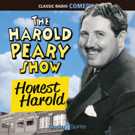 The Harold Peary Show: Honest Harold