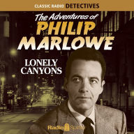The Adventures of Philip Marlowe: Lonely Canyons