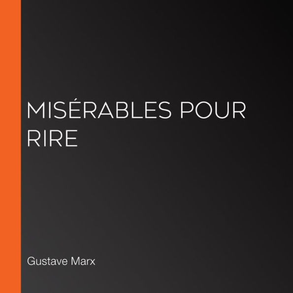 Misérables pour rire