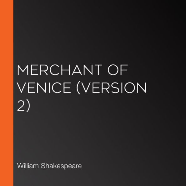 Merchant of Venice (version 2)
