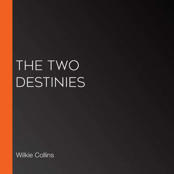 The Two Destinies