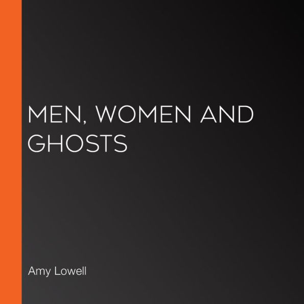 Men, Women and Ghosts