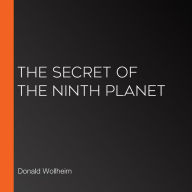 Secret of the Ninth Planet, The (Version 2)