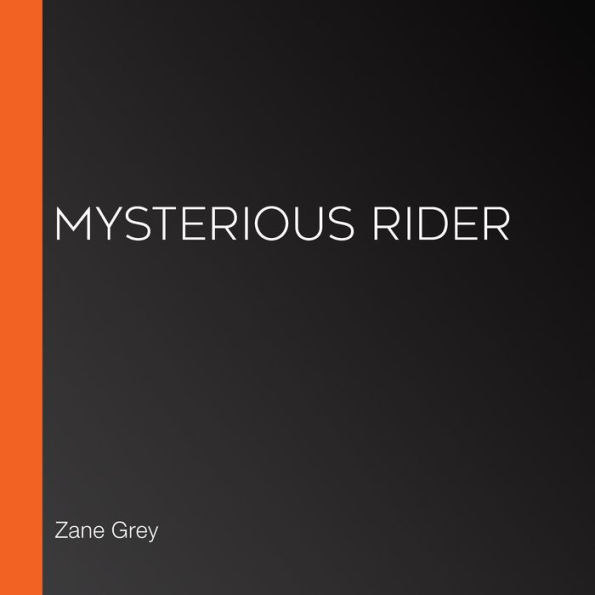 Mysterious Rider