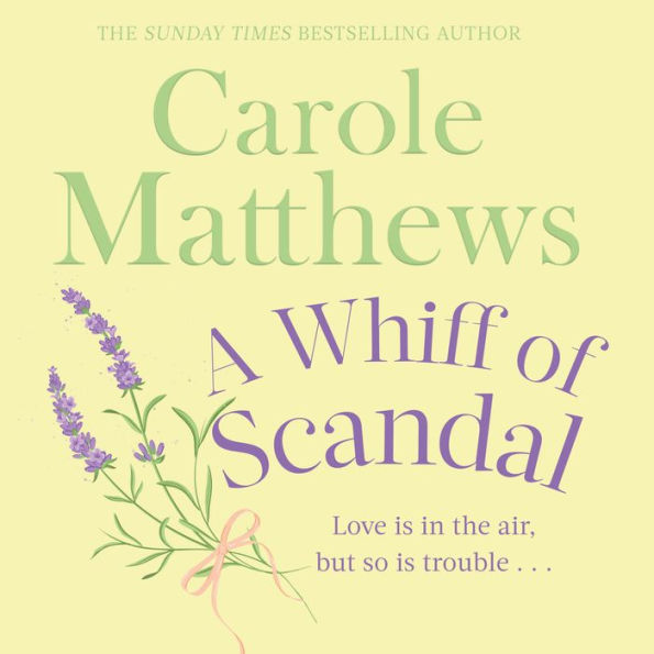 A Whiff of Scandal: The hilarious book from the Sunday Times bestseller