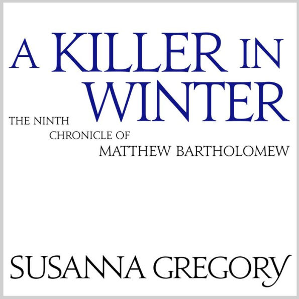 A Killer in Winter (Matthew Bartholomew Series #9)