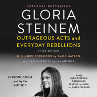 Outrageous Acts and Everyday Rebellions: [Third Edition]