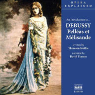 Pelléas et Mélisande