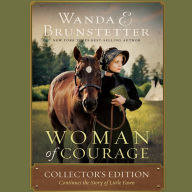 Woman of Courage: Collector's Edition: Continues the Story of Little Fawn