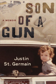 Son of a Gun: A Memoir