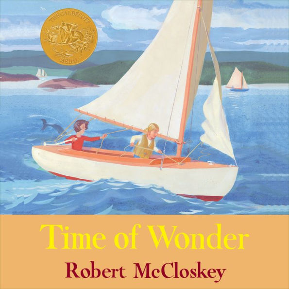 Time of Wonder (Caldecott Medal Winner)