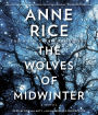 The Wolves of Midwinter: The Wolf Gift Chronicles