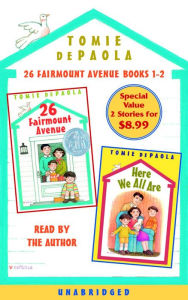 26 Fairmount Avenue: Books 1 and 2: 26 Fairmount Avenue; Here We All Are