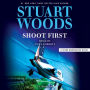 Shoot First (Stone Barrington Series #45)