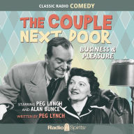 The Couple Next Door: Business & Pleasure