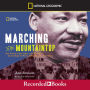 Marching to the Mountaintop: How Poverty, Labor Fights and Civil Rights Set the Stage for Martin Luther King Jr's Final Hours