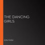 The Dancing Girls