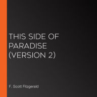 This Side of Paradise (version 2)