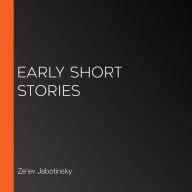 Early Short Stories