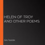 Helen of Troy and Other Poems